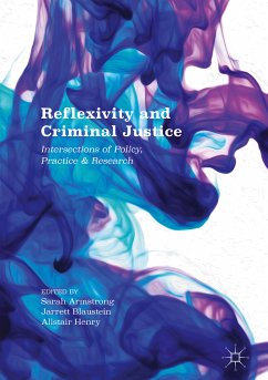 Reflexivity and Criminal Justice (eBook, PDF)