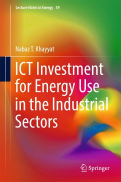 ICT Investment for Energy Use in the Industrial Sectors (eBook, PDF) - Khayyat, Nabaz T.