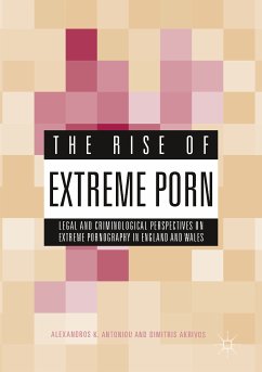 The Rise of Extreme Porn (eBook, PDF) - Antoniou, Alexandros K.; Akrivos, Dimitris