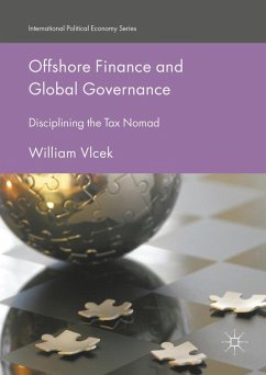 Offshore Finance and Global Governance (eBook, PDF) - Vlcek, William