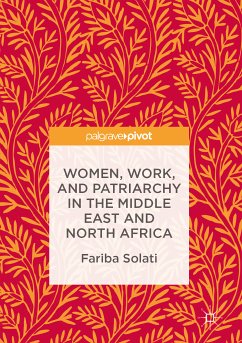Women, Work, and Patriarchy in the Middle East and North Africa (eBook, PDF) - Solati, Fariba
