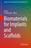 Biomaterials for Implants and Scaffolds (eBook, PDF)