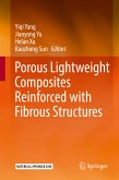 Porous lightweight composites reinforced with fibrous structures (eBook, PDF)