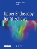 Upper Endoscopy for GI Fellows (eBook, PDF)