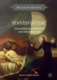 Spanish Gothic (eBook, PDF) - Aldana Reyes, Xavier