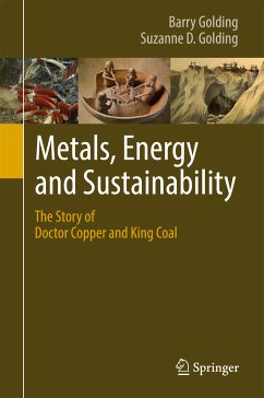 Metals, Energy and Sustainability (eBook, PDF) - Golding, Barry; Golding, Suzanne D.