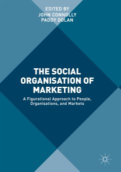 The Social Organisation of Marketing (eBook, PDF)