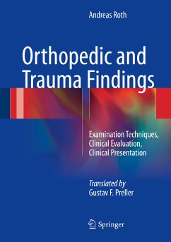 Orthopedic and Trauma Findings (eBook, PDF) - Roth, Andreas