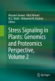 Stress Signaling in Plants: Genomics and Proteomics Perspective, Volume 2 (eBook, PDF)