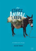 The Ethics of Animal Labor (eBook, PDF)