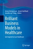 Brilliant Business Models in Healthcare (eBook, PDF)