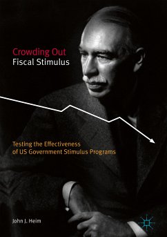 Crowding Out Fiscal Stimulus (eBook, PDF) - Heim, John J.
