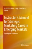 Instructor's Manual for Strategic Marketing Cases in Emerging Markets (eBook, PDF)