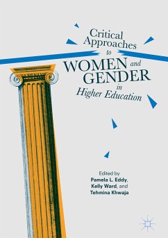 Critical Approaches to Women and Gender in Higher Education (eBook, PDF)