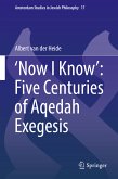 &quote;Now I Know&quote;: Five Centuries of Aqedah Exegesis (eBook, PDF)