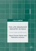 The Life Insurance Industry in India (eBook, PDF)