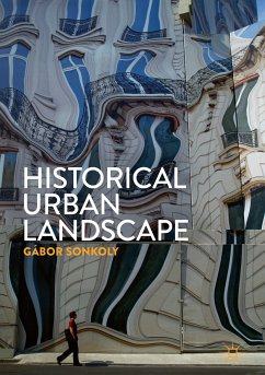 Historical Urban Landscape (eBook, PDF) - Sonkoly, Gábor