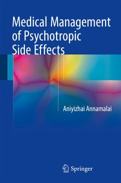 Medical Management of Psychotropic Side Effects (eBook, PDF) - Annamalai, Aniyizhai