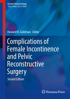 Complications of Female Incontinence and Pelvic Reconstructive Surgery (eBook, PDF)