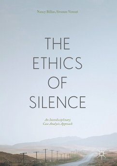 The Ethics of Silence (eBook, PDF) - Billias, Nancy; Vemuri, Sivaram