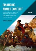 Financing Armed Conflict, Volume 1 (eBook, PDF)