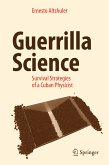 Guerrilla Science (eBook, PDF)