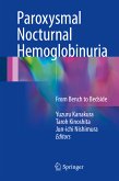 Paroxysmal Nocturnal Hemoglobinuria (eBook, PDF)