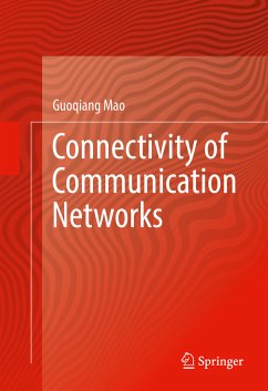 Connectivity of Communication Networks (eBook, PDF) - Mao, Guoqiang