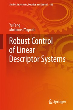 Robust Control of Linear Descriptor Systems (eBook, PDF) - Feng, Yu; Yagoubi, Mohamed