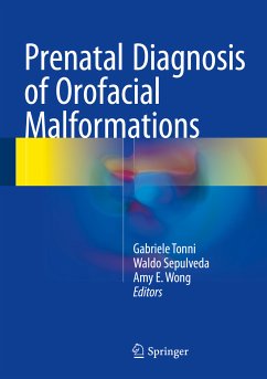 Prenatal Diagnosis of Orofacial Malformations (eBook, PDF)