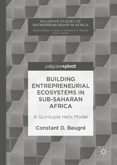 Building Entrepreneurial Ecosystems in Sub-Saharan Africa (eBook, PDF) - Beugré, Constant D.