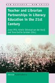 Teacher and Librarian Partnerships in Literacy Education in the 21st Century (eBook, PDF)
