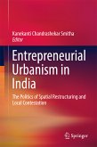 Entrepreneurial Urbanism in India (eBook, PDF)