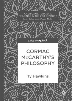 Cormac McCarthy’s Philosophy (eBook, PDF) - Hawkins, Ty