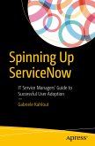 Spinning Up ServiceNow (eBook, PDF)
