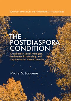 The Postdiaspora Condition (eBook, PDF) - Laguerre, Michel S.