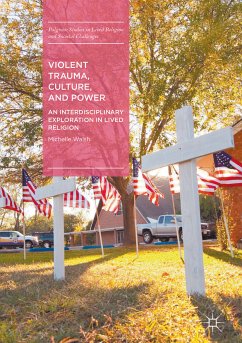 Violent Trauma, Culture, and Power (eBook, PDF) - Walsh, Michelle