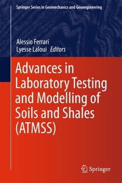 Advances in Laboratory Testing and Modelling of Soils and Shales (ATMSS) (eBook, PDF)