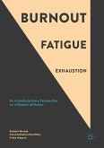Burnout, Fatigue, Exhaustion (eBook, PDF)