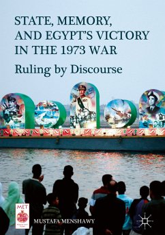 State, Memory, and Egypt’s Victory in the 1973 War (eBook, PDF) - Menshawy, Mustafa