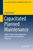 Capacitated Planned Maintenance (eBook, PDF)