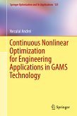Continuous Nonlinear Optimization for Engineering Applications in GAMS Technology (eBook, PDF)