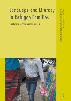 Language and Literacy in Refugee Families (eBook, PDF) - Duran, Chatwara Suwannamai