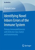 Identifying Novel Inborn Errors of the Immune System (eBook, PDF)