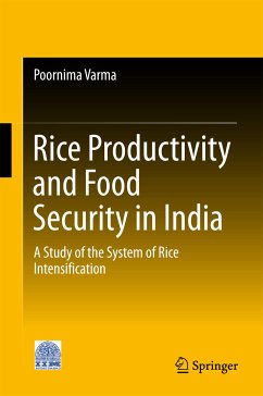 Rice Productivity and Food Security in India (eBook, PDF) - Varma, Poornima