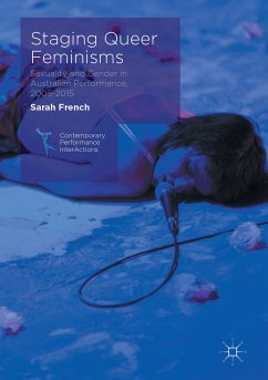 Staging Queer Feminisms (eBook, PDF) - French, Sarah