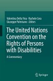The United Nations Convention on the Rights of Persons with Disabilities (eBook, PDF)