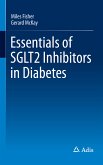 Essentials of SGLT2 Inhibitors in Diabetes (eBook, PDF)