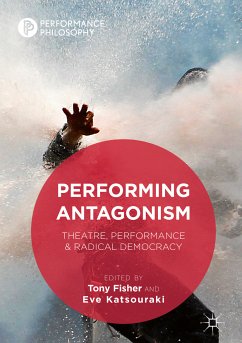 Performing Antagonism (eBook, PDF)