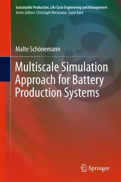 Multiscale Simulation Approach for Battery Production Systems (eBook, PDF) - Schönemann, Malte